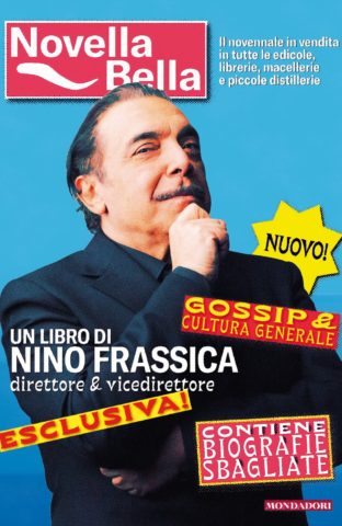 Il 22 maggio esce "Novella Bella" di Nino Frassica