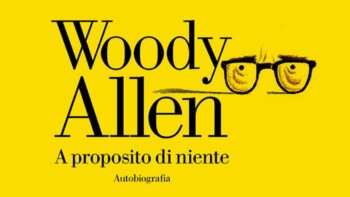 Woody Allen - A proposito di niente 