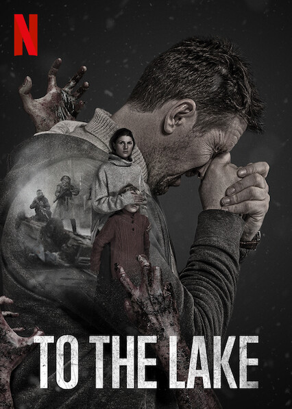 Novità Netflix - To The Lake