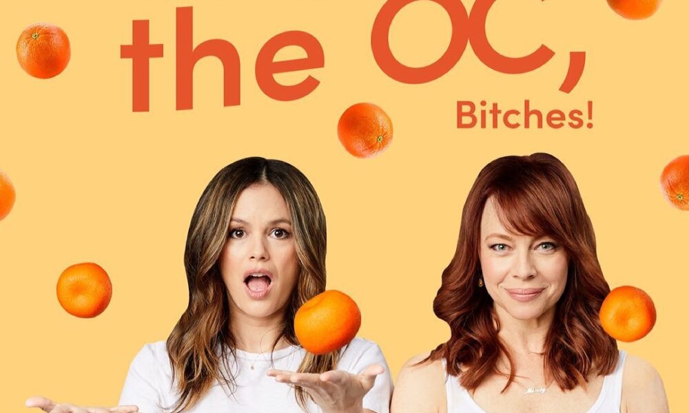 The O.C., Rachel Bilson podcast serie tv